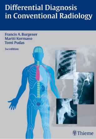 Differential Diagnosis in Conventional Radiology